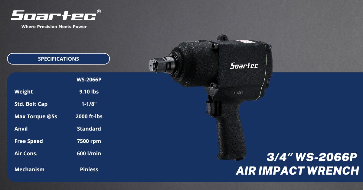 3/4 inches Air impact wrench 
Pinless Mechanism
Soartec Tools